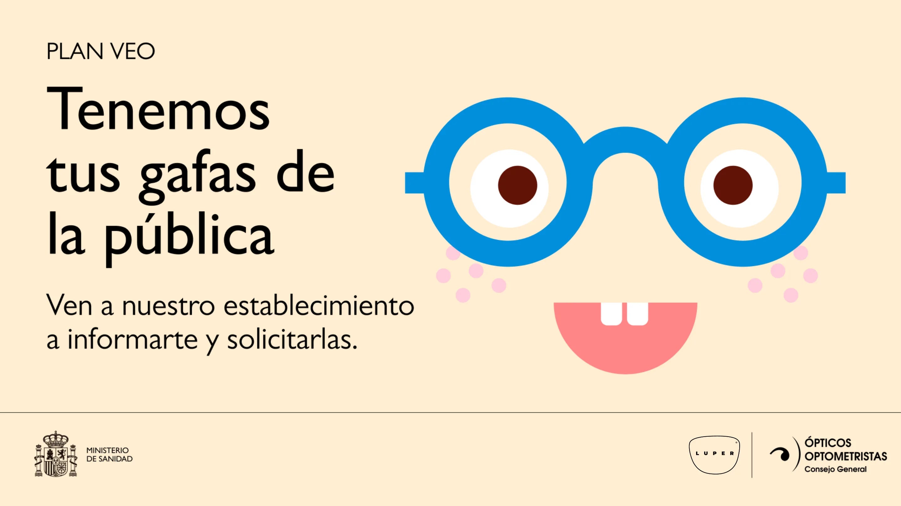 Plan VEO del Ministerio de Sanidad: tenemos tus gafas de la pública